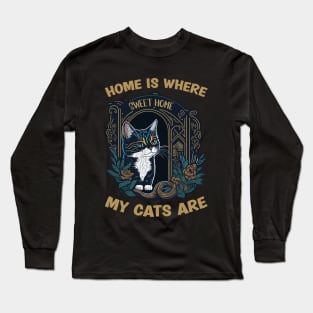 Home Is Where My Cats Are Long Sleeve T-Shirt